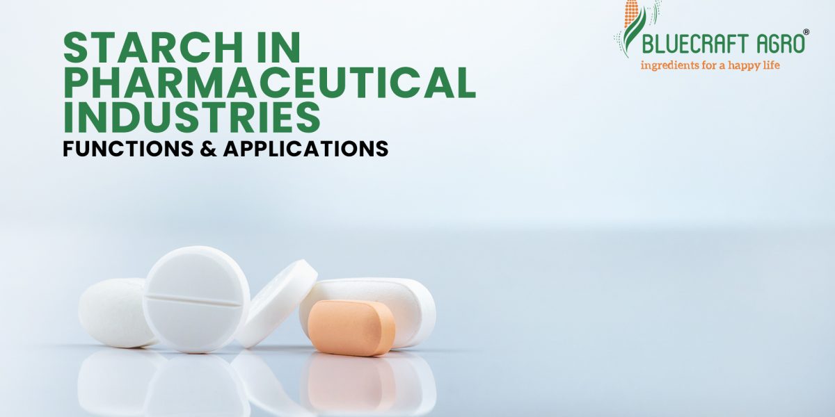 Starch in Pharmaceutical industry