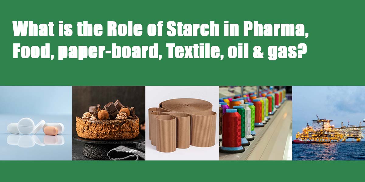 Role of Starch in Pharmaceutical