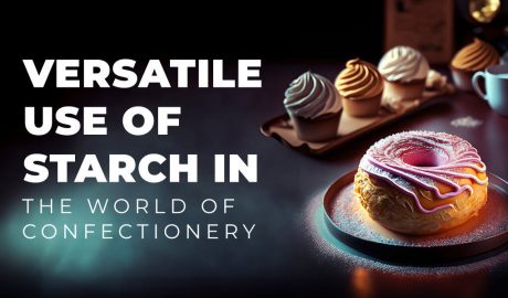 Use of Starch in the World of Confectionery